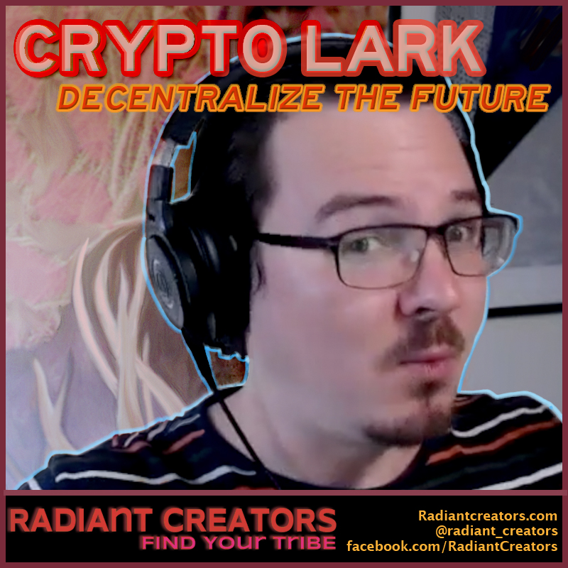 Crypto Lark Decentralize The Future Radiant Creators